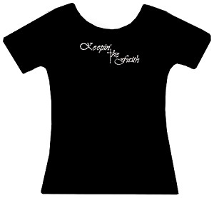 Keepin' the Faith inspirational tee shirt 